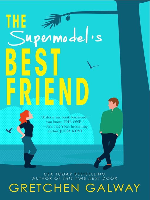 Title details for The Supermodel's Best Friend by Gretchen Galway - Available